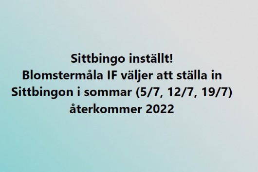 Sittbingo inställt! Sittbingo inställt!